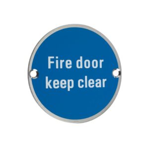Fire Door Keep Clear - 76mm dia